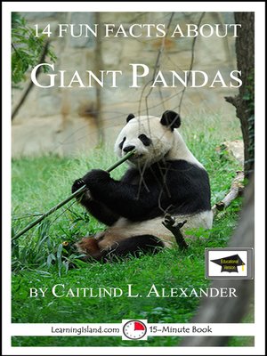 cover image of 14 Fun Facts About Giant Pandas